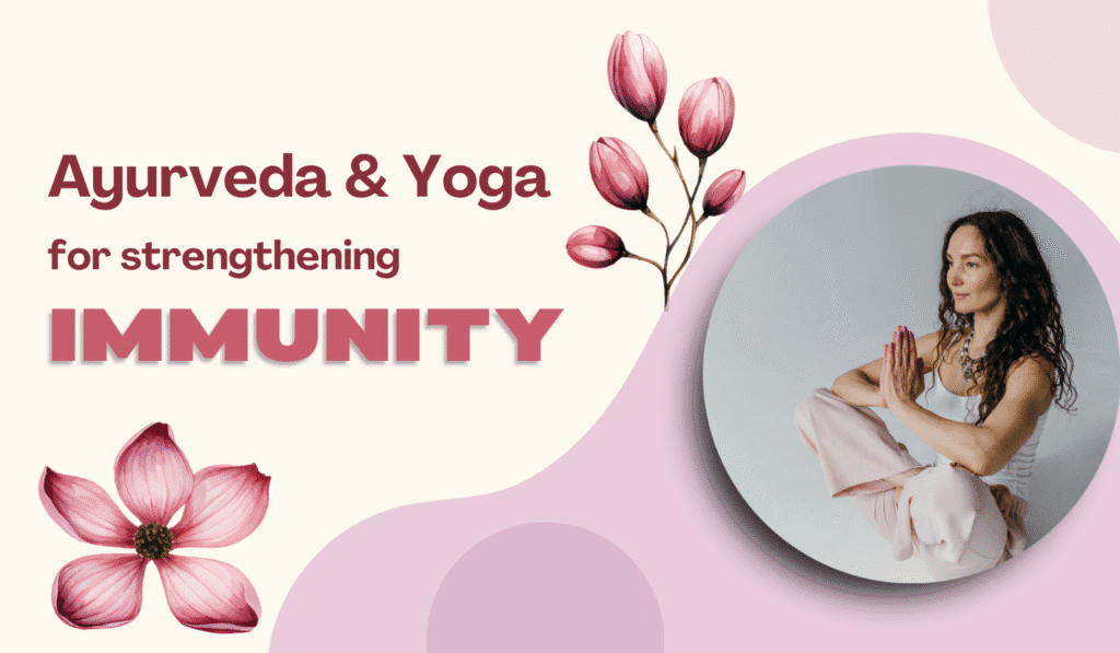 Explore Ayurveda and Yoga through expert articles. Immunity Ayurveda Yoga Kerala